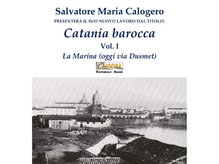 Presentazione del libro “Catania barocca” di Salvatore Maria Calogero