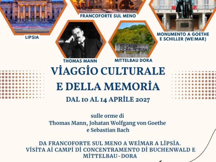 VIAGGIO CULTURALE E DELLA MEMORIA